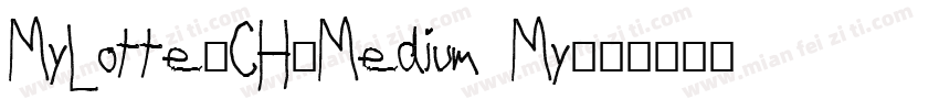 MyLotte_CH_Medium My字体转换